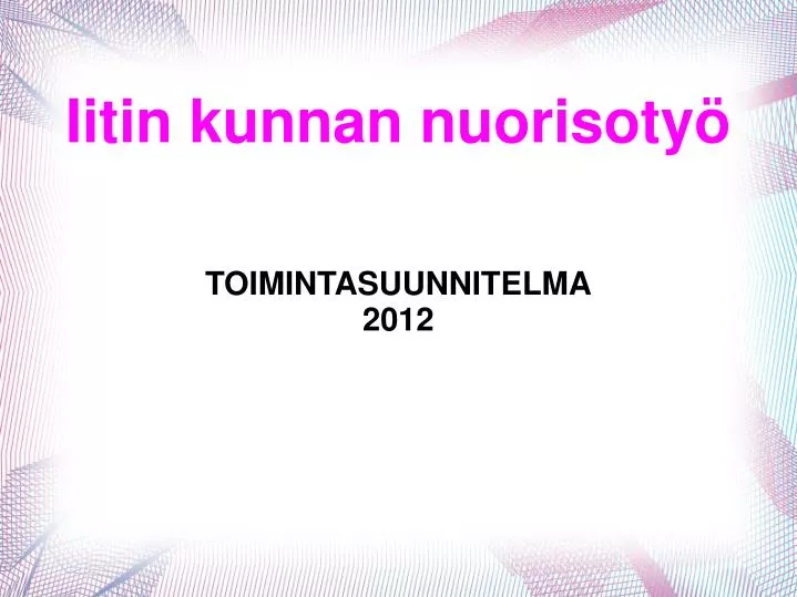 toimintasuunnitelma 2012