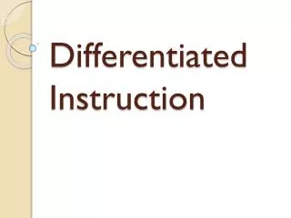 Differentiated Instruction