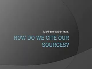 How do we cite our sources?