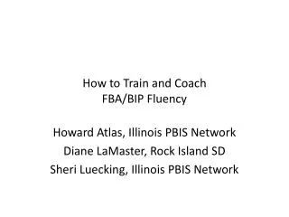 How to Train and Coach FBA/BIP Fluency
