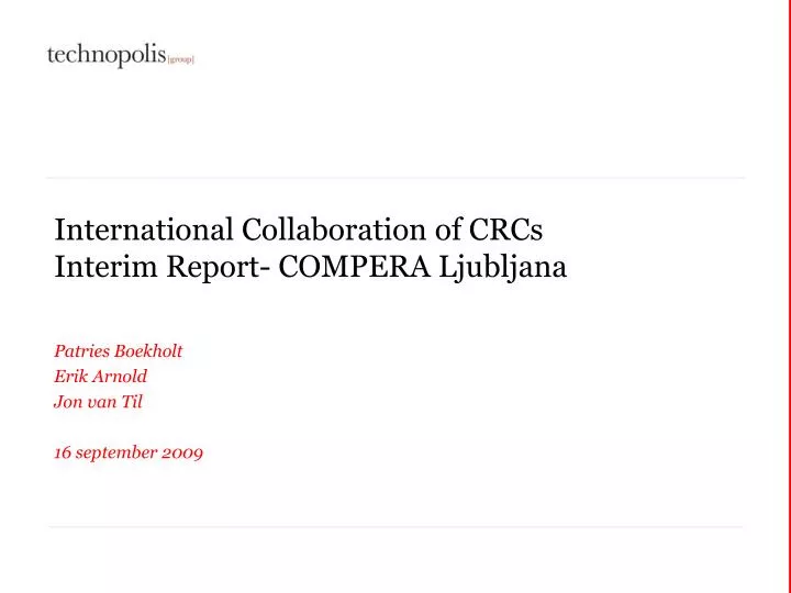 international collaboration of crcs interim report compera ljubljana