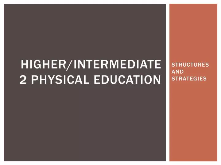 higher intermediate 2 physical education