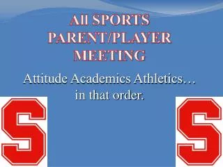 All SPORTS PARENT/PLAYER MEETING