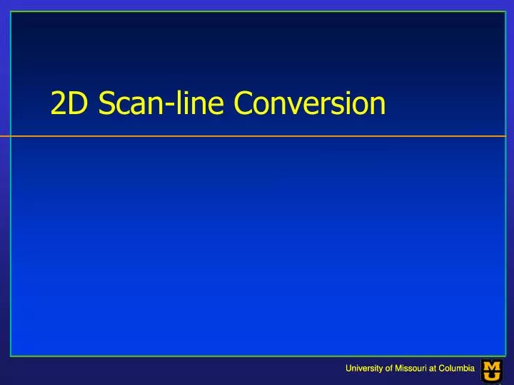 2d scan line conversion