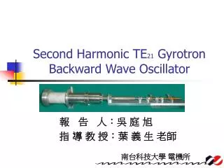 Second Harmonic TE 21 Gyrotron Backward Wave Oscillator