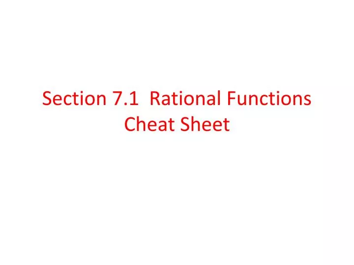 section 7 1 rational functions cheat sheet