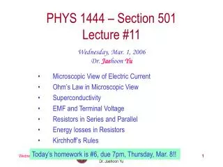 PHYS 1444 – Section 501 Lecture #11