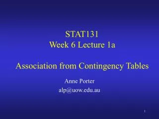 STAT131 Week 6 Lecture 1a Association from Contingency Tables