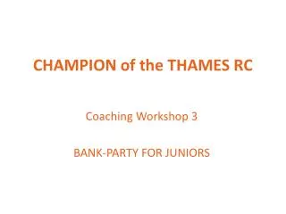 CHAMPION of the THAMES RC