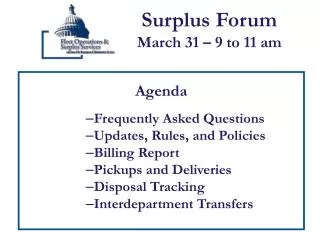 Surplus Forum March 31 – 9 to 11 am