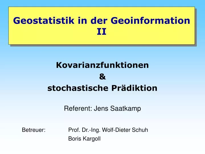 geostatistik in der geoinformation ii