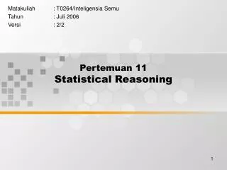 Pertemuan 11 Statistical Reasoning