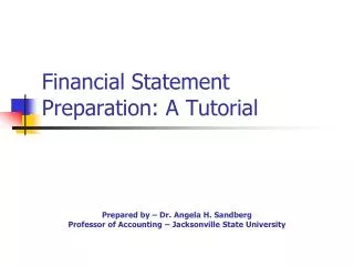 Financial Statement Preparation: A Tutorial
