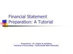 Financial Statement Preparation: A Tutorial - slide 1