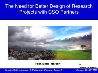 The Need for Better Design of Research Projects with CSO Partners