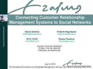 Connecting Customer Relationship Management Systems to Social Networks