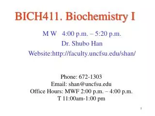 BICH411. Biochemistry I
