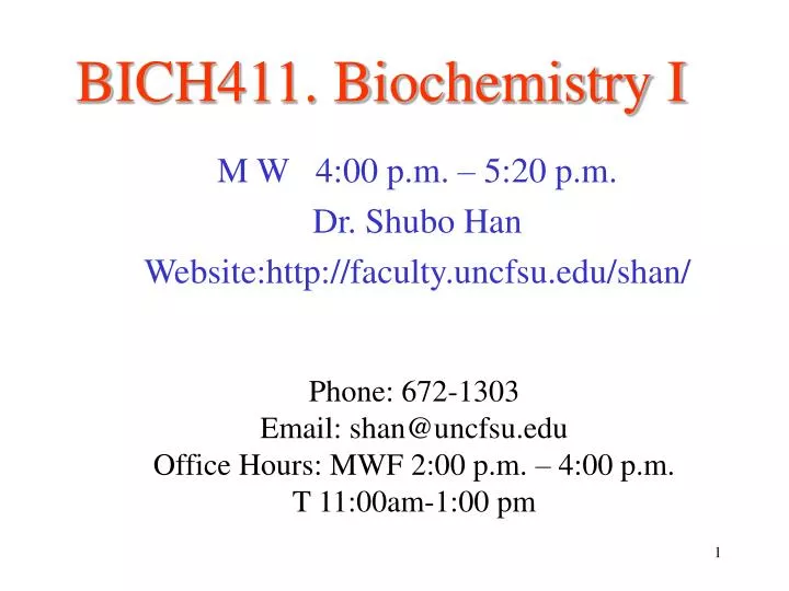 bich411 biochemistry i