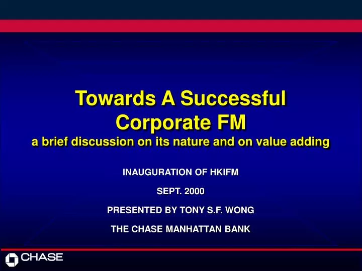 towards a successful corporate fm a brief discussion on its nature and on value adding
