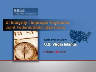 UI Integrity / Improper Payments Joint Federal/State Task Force