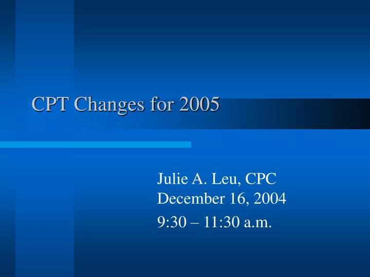 cpt changes for 2005