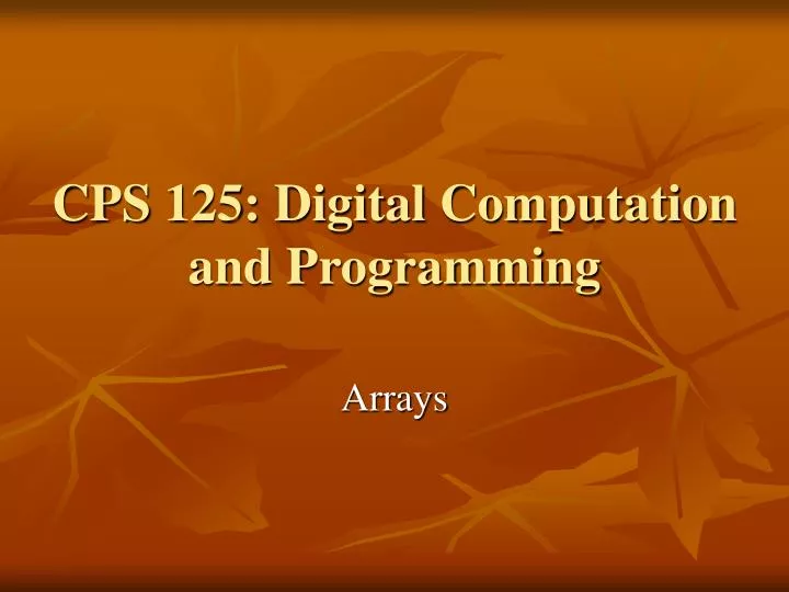 cps 125 digital computation and programming