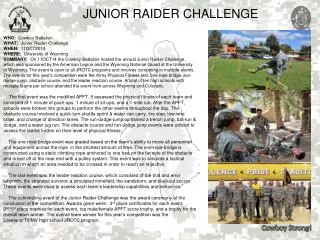 WHO: Cowboy Battalion WHAT: Junior Raider Challenge WHEN: 11OCT2014