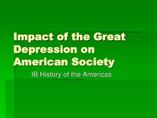 Impact of the Great Depression on American Society
