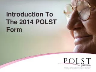 Introduction To The 2014 POLST Form