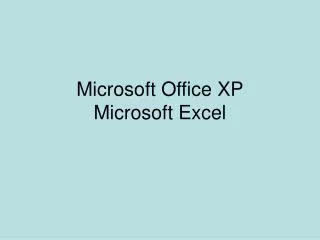 Microsoft Office XP Microsoft Excel