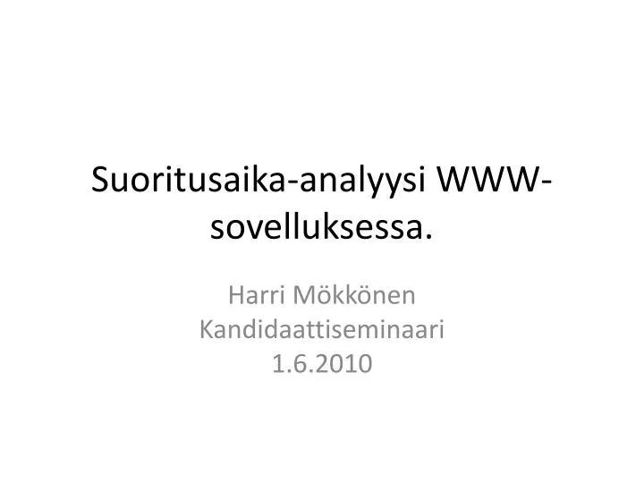 suoritusaika analyysi www sovelluksessa