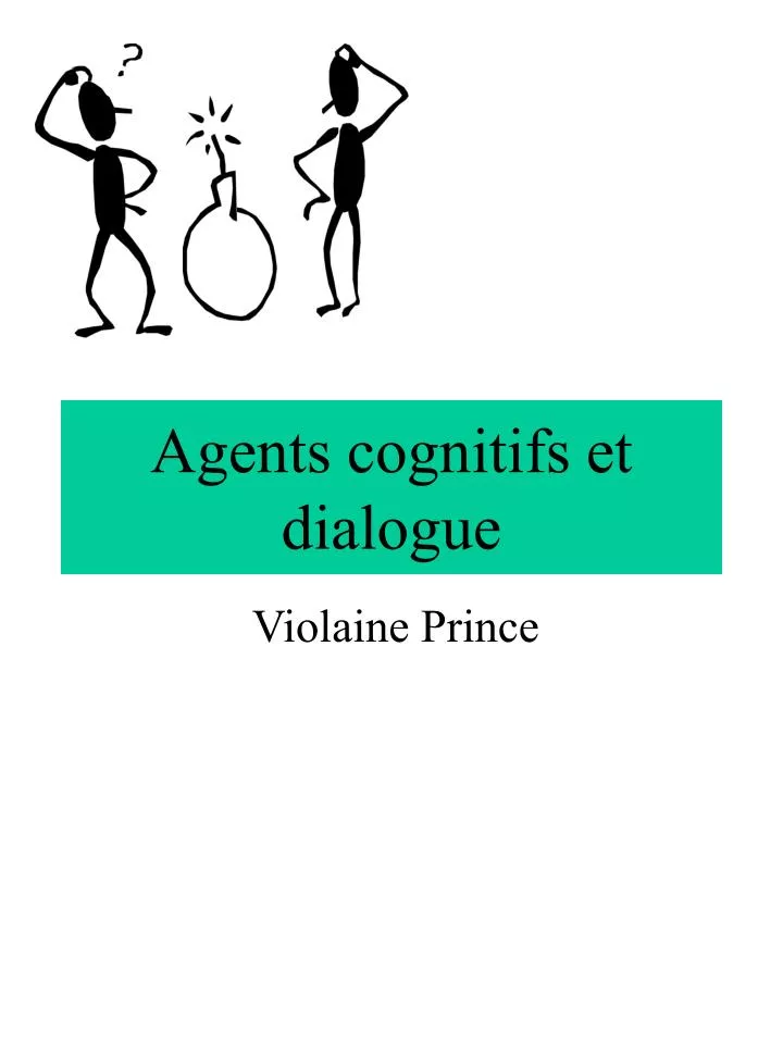 agents cognitifs et dialogue