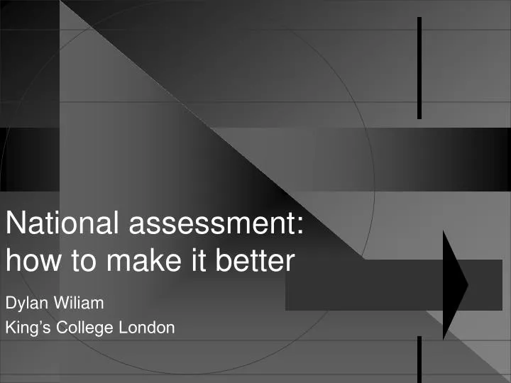 national assessment how to make it better