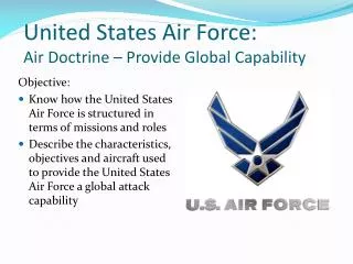 United States Air Force: Air Doctrine – Provide Global Capability