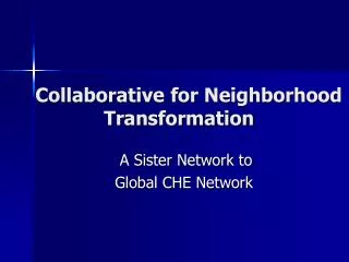 Collaborative for Neighborhood Transformation