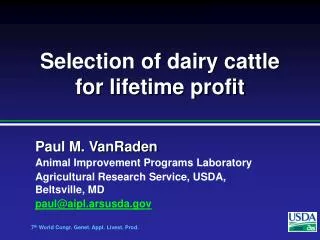 Selection of dairy cattle for lifetime profit