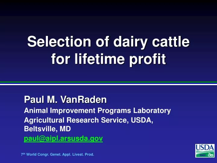 selection of dairy cattle for lifetime profit