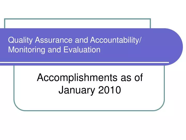 quality assurance and accountability monitoring and evaluation