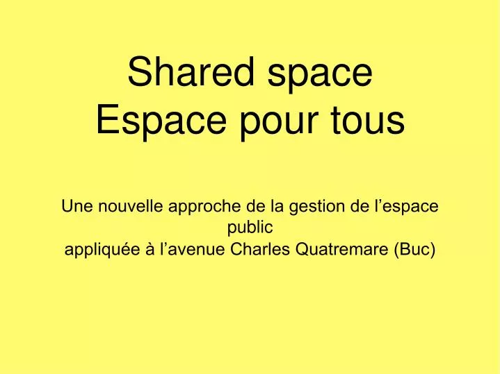 shared space espace pour tous