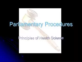 Parliamentary Procedures