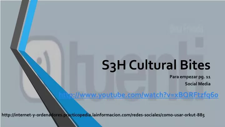 s3h cultural bites