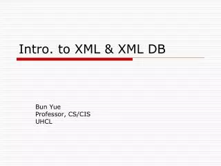 Intro. to XML &amp; XML DB
