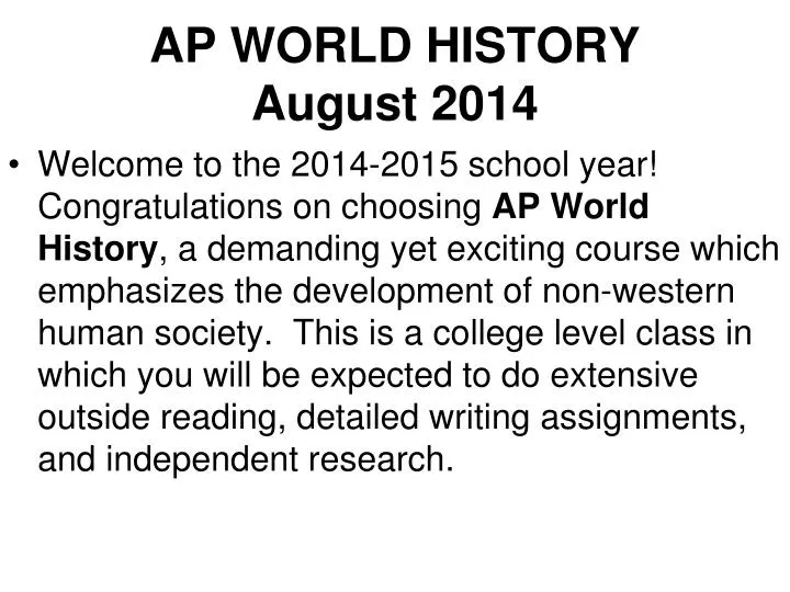 ap world history august 2014