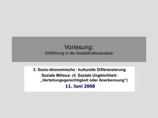Vorlesung: Einführung in die Sozialstrukturanalyse