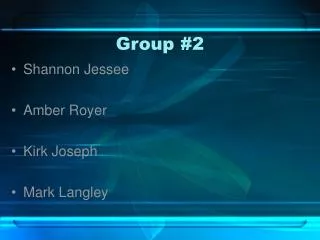 Group #2