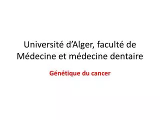 Université d’Alger, faculté de Médecine et médecine dentaire