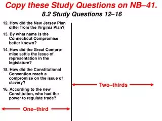 Copy these Study Questions on NB–41.