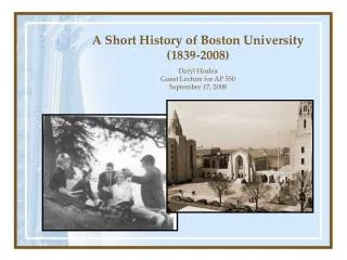 A Short History of Boston University (1839-2008)