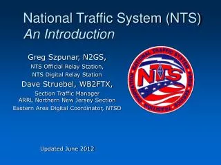 National Traffic System (NTS) An Introduction