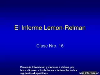 El Informe Lemon-Relman